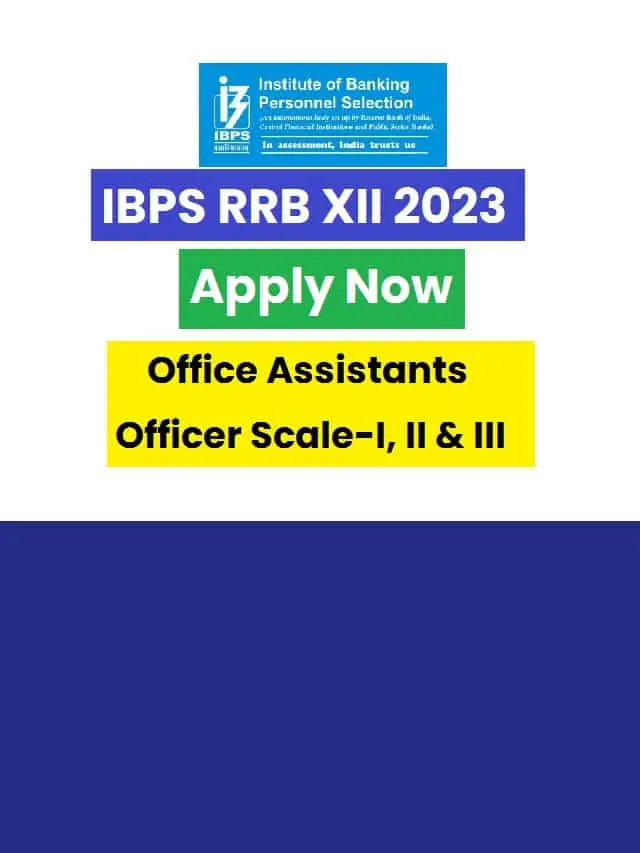 How to Apply For IBPS RRB XII 2023